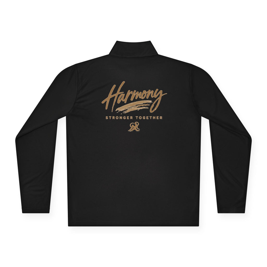 Harmony Quarter-Zip Pullover — "Harmony" Script Pullover with "Stronger Together" Back